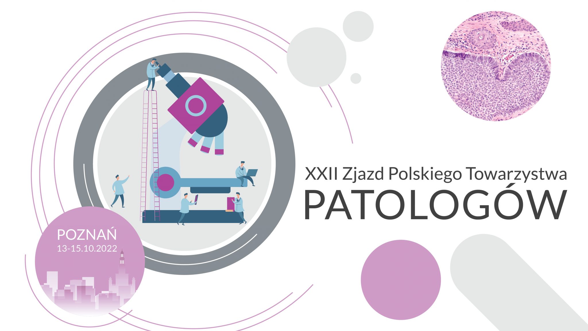 XXII Zjazd Polskiego Towarzystwa Patologii