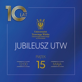 10-lecie UTW post kwadrat.jpg