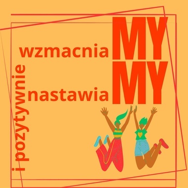 WzmacniaMY i pozytywnie nastawiaMY.jpg